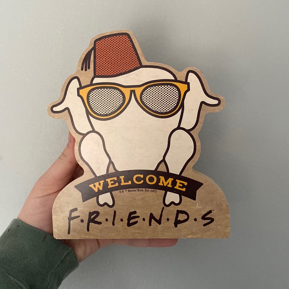 Friends welcome sign